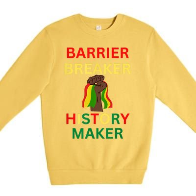 Barrier Breaker History Maker Premium Crewneck Sweatshirt