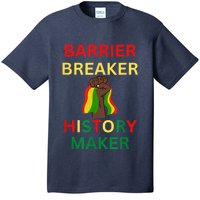 Barrier Breaker History Maker T-Shirt