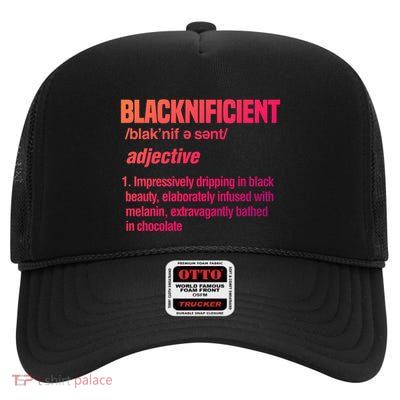Blacknificent Black History Afro American African Pride Cool Gift High Crown Mesh Back Trucker Hat