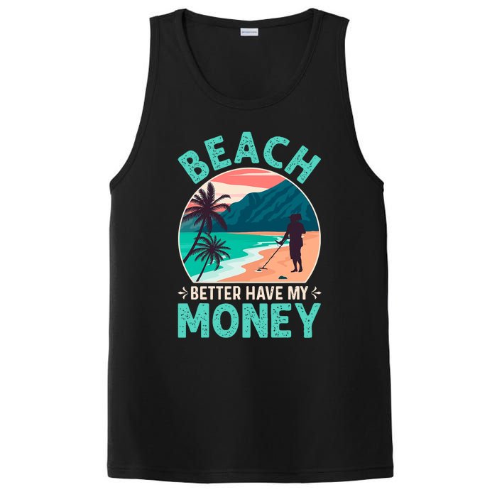 Beach Better Have My Money Metal Detector Retro PosiCharge Competitor Tank