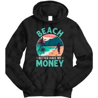 Beach Better Have My Money Metal Detector Retro Tie Dye Hoodie