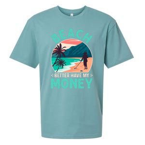 Beach Better Have My Money Metal Detector Retro Sueded Cloud Jersey T-Shirt