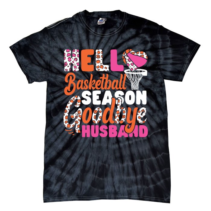 Basketball Bball Husband Wife Hello Basketball Season Tie-Dye T-Shirt