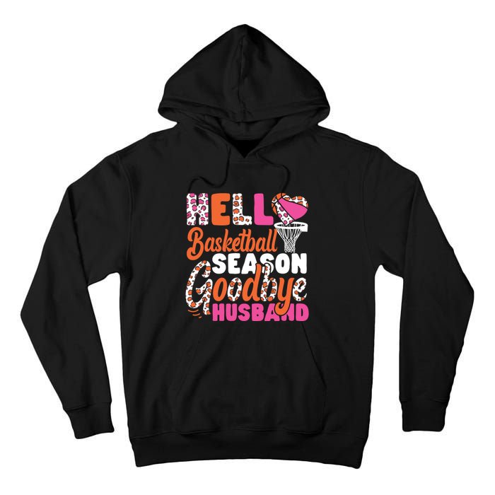 Basketball Bball Husband Wife Hello Basketball Season Tall Hoodie