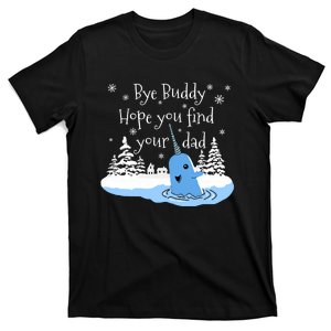 Bye Buddy Hope You Find Your Dad Classic T-Shirt