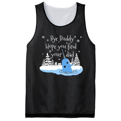 Bye Buddy Hope You Find Your Dad Classic Mesh Reversible Basketball Jersey Tank