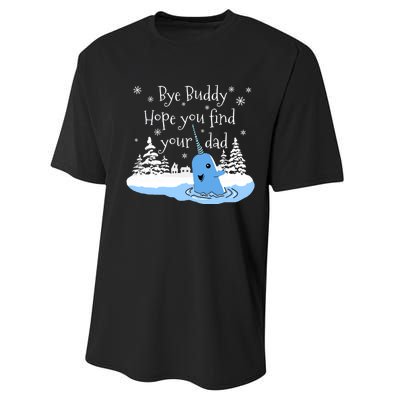 Bye Buddy Hope You Find Your Dad Classic Performance Sprint T-Shirt