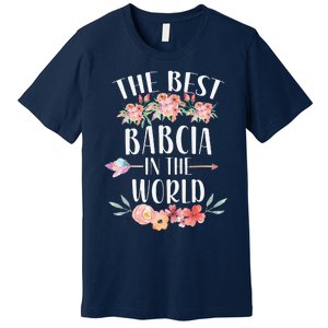 Best Babcia In The World Polish Grandma Floral Mother's Day Premium T-Shirt