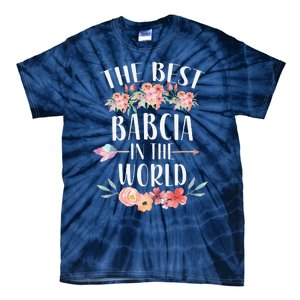 Best Babcia In The World Polish Grandma Floral Mother's Day Tie-Dye T-Shirt