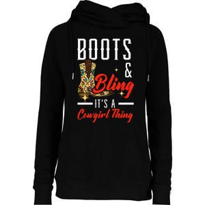 Boots & Bling ItS A Cowgirl Thing Rodeo Western Country Womens Funnel Neck Pullover Hood