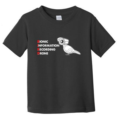 BIRD Bionic Information Recording Drone Toddler T-Shirt