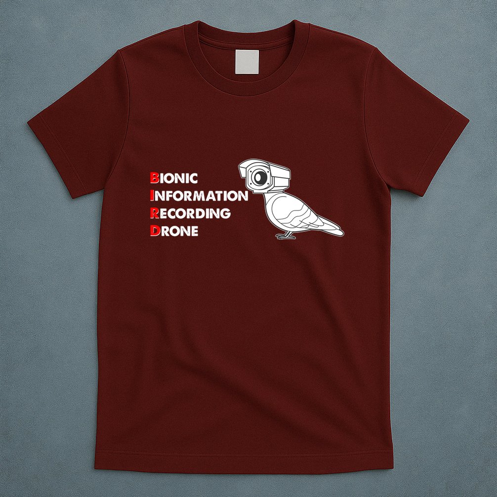 BIRD Bionic Information Recording Drone T-Shirt