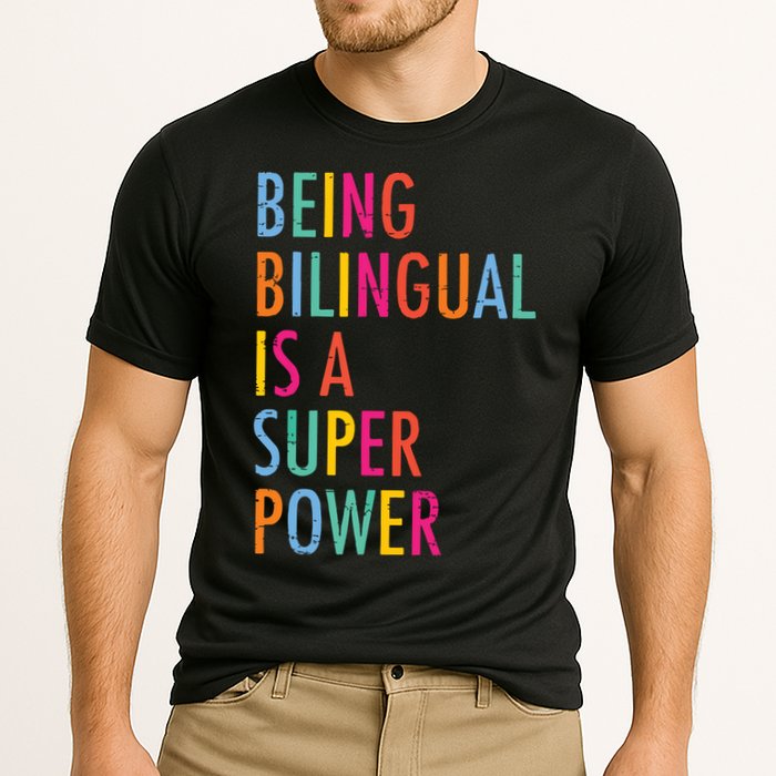 Being Bilingual Is A Super Power Teacher Cooling Performance Crew T-Shirt