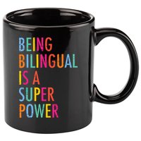 Being Bilingual Is A Super Power Teacher 11oz C Handle Ceramic Mug