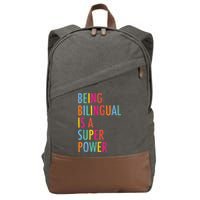 Being Bilingual Is A Super Power Teacher Cotton Canvas Backpack