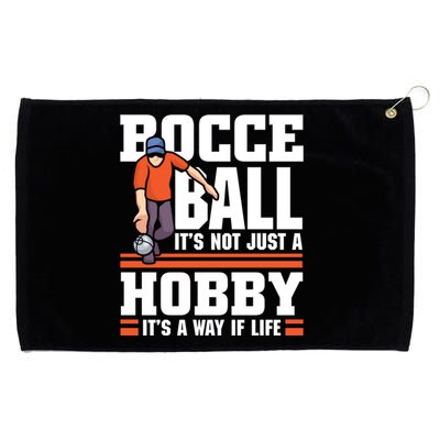 Bocce Ball ItS Not Just A Hobby Bocce Ball Gift Grommeted Golf Towel