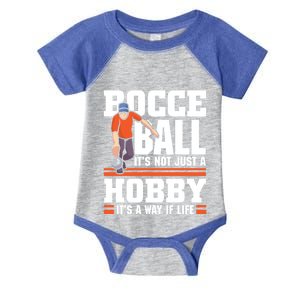 Bocce Ball ItS Not Just A Hobby Bocce Ball Gift Infant Baby Jersey Bodysuit