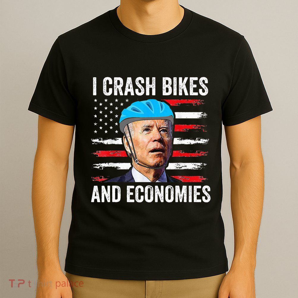 Biden Bicycle I Crash Bikes And Economies T-Shirt