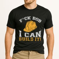 Bob Builder I Funny Construction Worker Performance Shirt