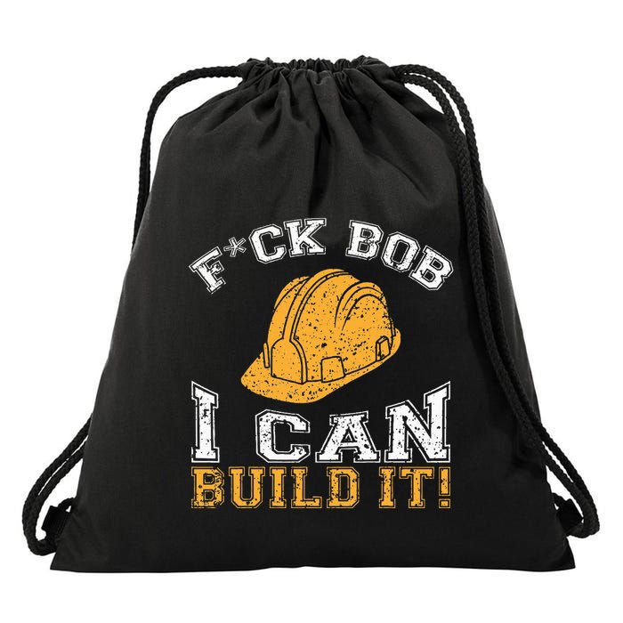 Bob Builder I Funny Construction Worker Drawstring Bag