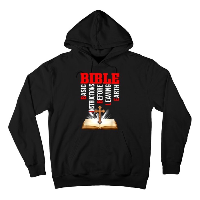 BIBLE Basic Instructions Before Leaving Earth Hoodie