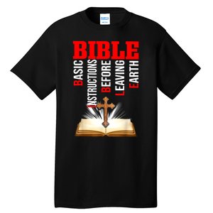 BIBLE Basic Instructions Before Leaving Earth Tall T-Shirt