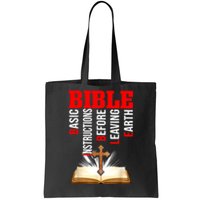 BIBLE Basic Instructions Before Leaving Earth Tote Bag