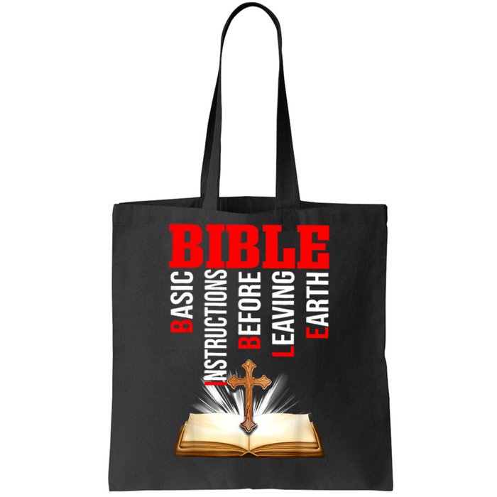 BIBLE Basic Instructions Before Leaving Earth Tote Bag