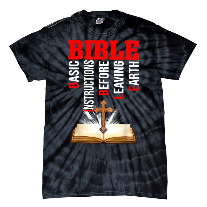 BIBLE Basic Instructions Before Leaving Earth Tie-Dye T-Shirt