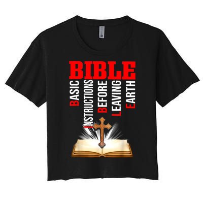 BIBLE Basic Instructions Before Leaving Earth Women's Crop Top Tee