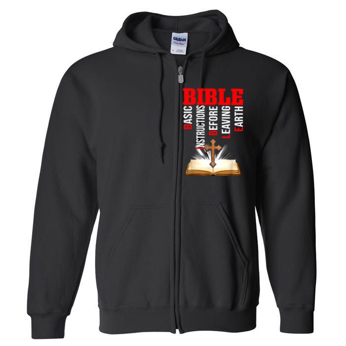 BIBLE Basic Instructions Before Leaving Earth Full Zip Hoodie