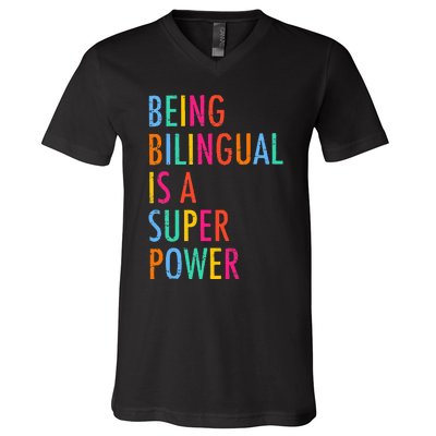 Being Bilingual Is A Superpower Back To School Teacher V-Neck T-Shirt