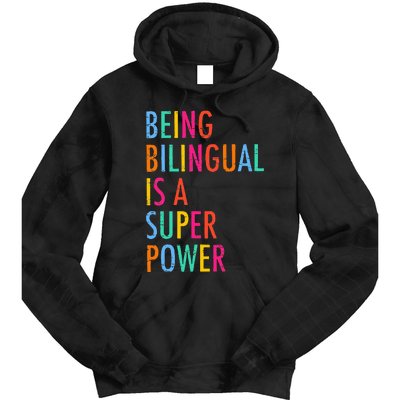 Being Bilingual Is A Superpower Back To School Teacher Tie Dye Hoodie