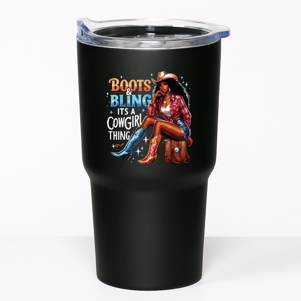 Boots Bling Its A Cowgirl Thing Melanin Rodeo Cowgirl Tumbler