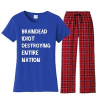 Biden Braindead Idiot Destroying Entire Nation Distressed Gift Women's Flannel Pajama Set