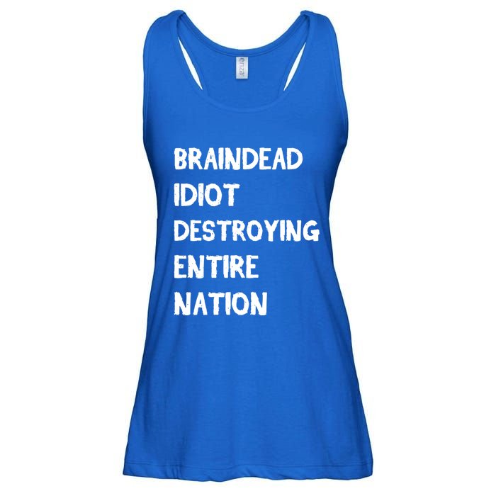 Biden Braindead Idiot Destroying Entire Nation Distressed Gift Ladies Essential Flowy Tank