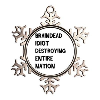 Biden Braindead Idiot Destroying Entire Nation Distressed Gift Metallic Star Ornament