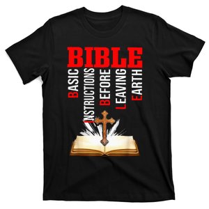 BIBLE Basic Instructions Before Leaving Earth Christian T-Shirt