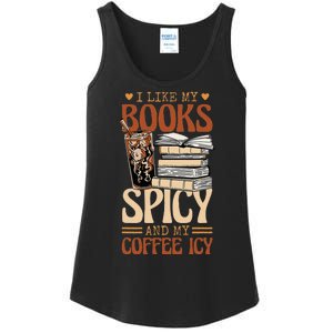 Bookish Bookworm I Like My Books Spicy And My Coffee Icy Ladies Essential Tank