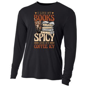 Bookish Bookworm I Like My Books Spicy And My Coffee Icy Cooling Performance Long Sleeve Crew