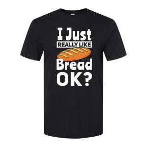 Bread Baking I Like Baker Softstyle CVC T-Shirt