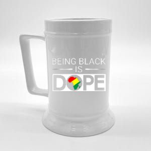 Being Black Is Dope African Gift For Black History Month Beer Stein