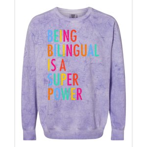 Being Bilingual Is A Superpower Back To School Teacher Colorblast Crewneck Sweatshirt