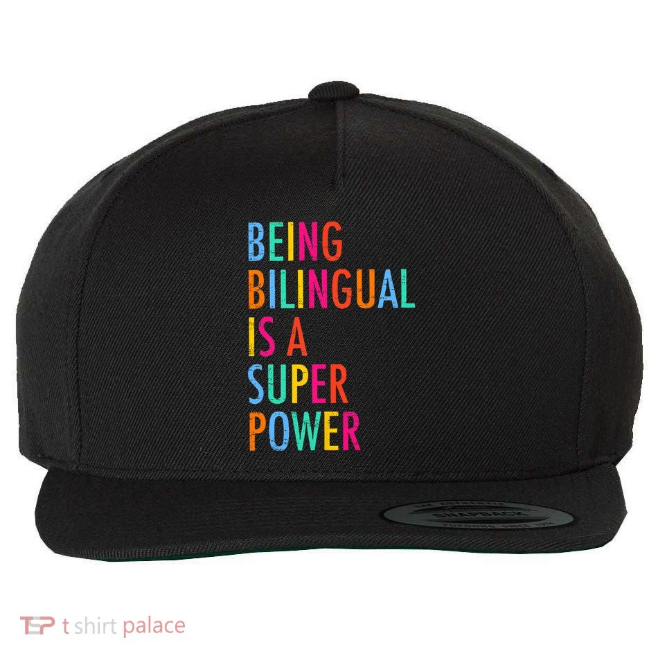 Being Bilingual Is A Superpower Back To School Teacher Wool Snapback Cap