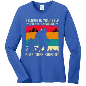 Bigfoot Believe In Yourself Ladies Long Sleeve Shirt