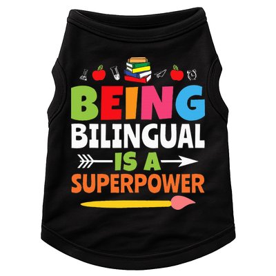 Being Bilingual Is A Superpower Back To School Doggie Tank