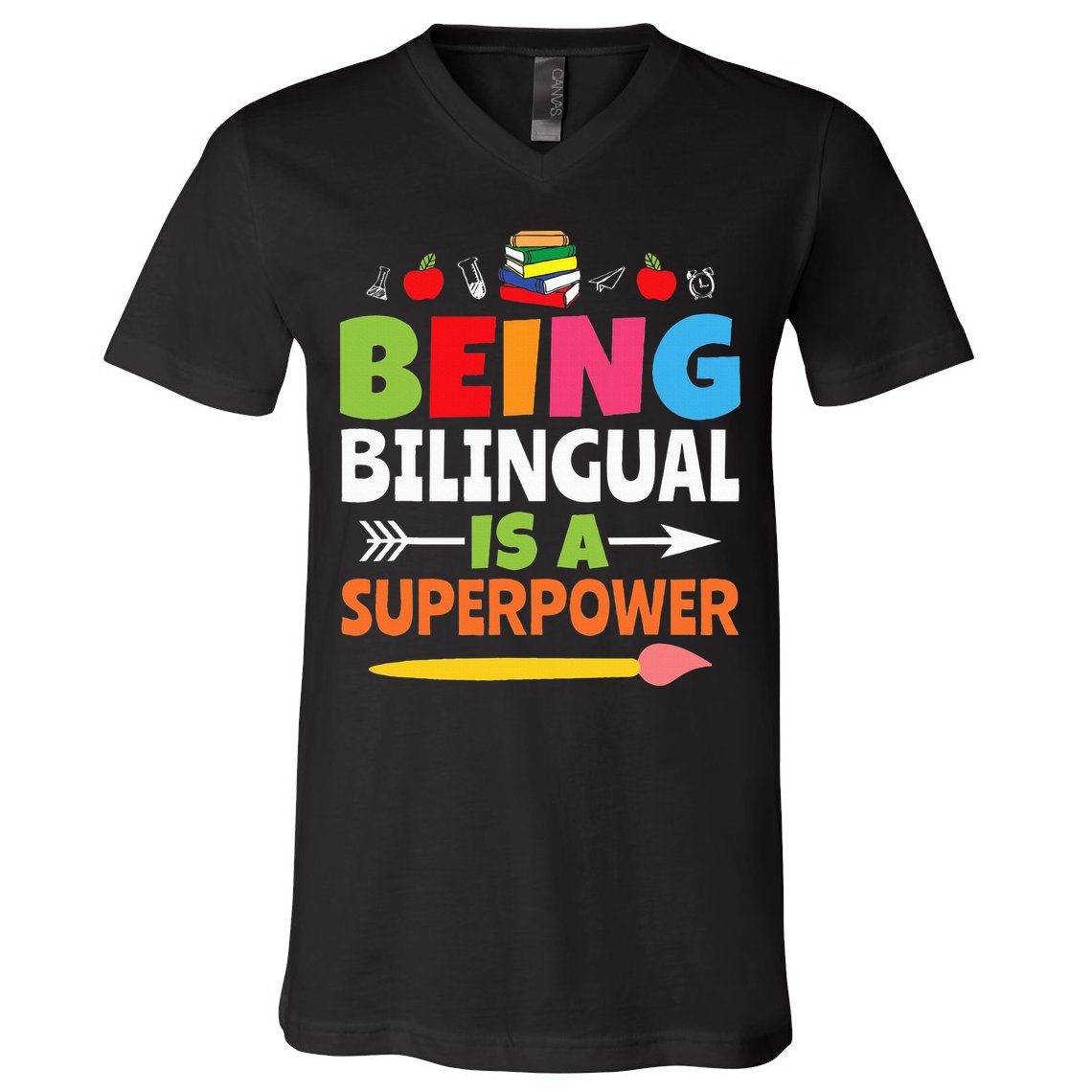 Being Bilingual Is A Superpower Back To School V-Neck T-Shirt