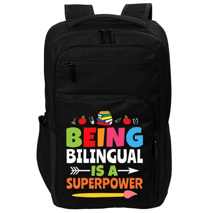 Being Bilingual Is A Superpower Back To School Impact Tech Backpack