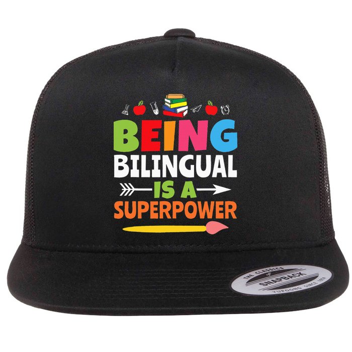 Being Bilingual Is A Superpower Back To School Flatbill Hat
