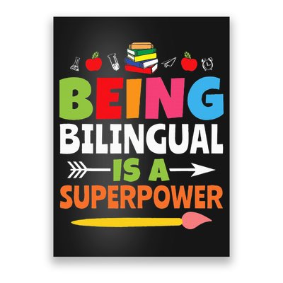 Being Bilingual Is A Superpower Back To School Poster